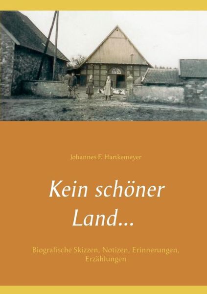 Cover for Hartkemeyer · Kein schöner Land ... (Book) (2018)