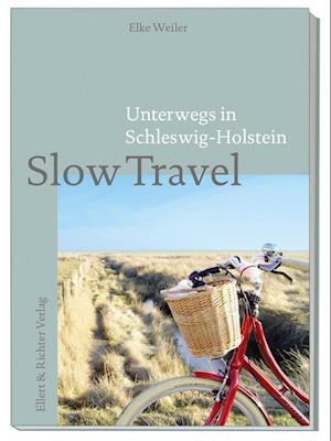 Cover for Elke Weiler · Unterwegs in Schleswig-Holstein (Book) (2023)