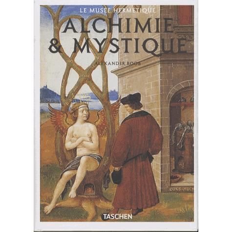 Cover for Alexander Roob · Alchimie &amp; Mystique (Hardcover Book) [French edition] (2014)