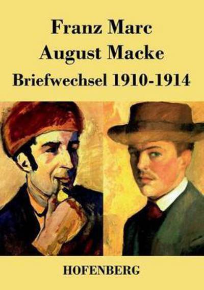 Cover for August Macke · Briefwechsel 1910-1914 (Paperback Book) (2014)