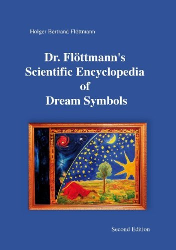 Cover for Holger Bertrand Floettmann · Dr. Floettmann's Scientific Encyclopedia of Dream Symbols (Paperback Book) (2013)