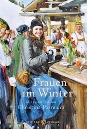 Cover for Christine Paxmann · Frauen im Winter (Book) (2024)