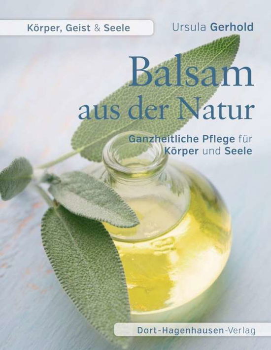 Cover for Gerhold · Balsam aus der Natur (Book)