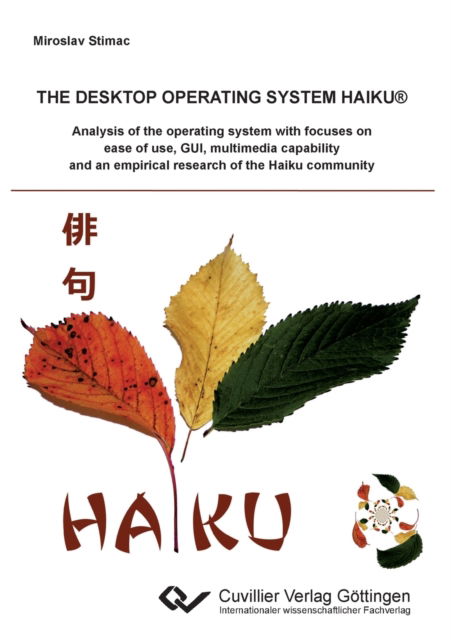 Cover for Miroslav Stimac · The desktop operating system Haiku (Paperback Book) (2011)