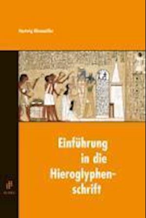 Cover for Hartwig Altenmüller · Einführung in die Hieroglyphenschrift (Paperback Book) (2010)