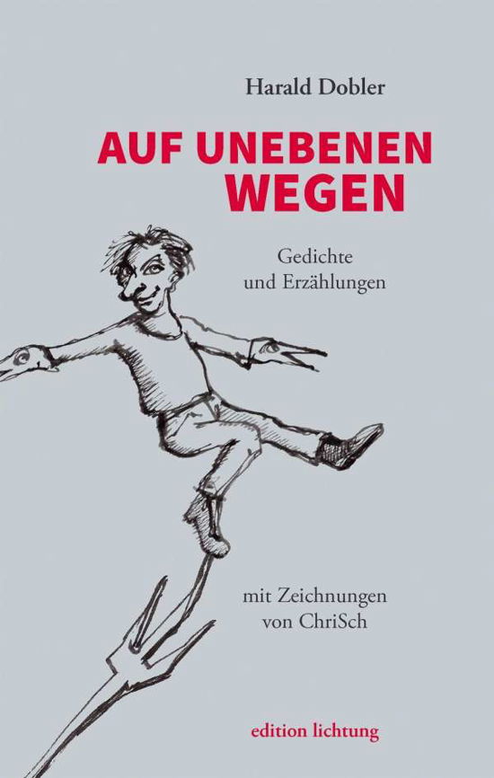 Cover for Dobler · Auf unebenen Wegen (Book)