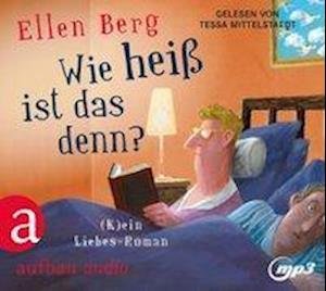 Cover for Berg · Wie heiß ist das denn?,MP3-CD (Bog)