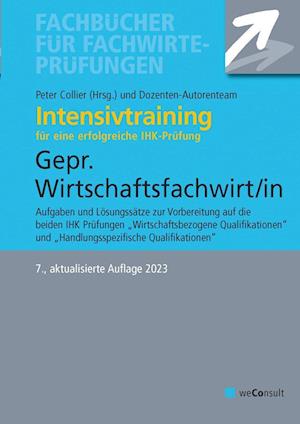 Cover for Peter Collier · Intensivtraining Gepr. Wirtschaftsfachwirt/in (Book) (2023)