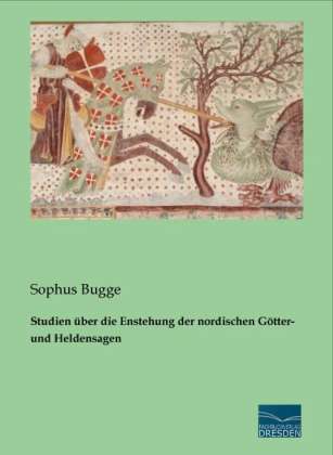 Cover for Bugge · Studien über die Enstehung der no (Book)