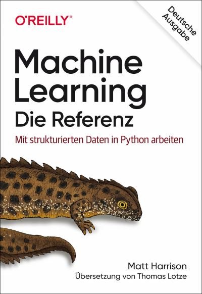 Machine Learning - Die Referen - Harrison - Bøker -  - 9783960091356 - 