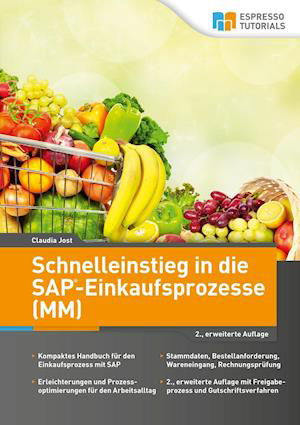 Cover for Claudia Jost · Schnelleinstieg in die SAP-Einkaufsprozesse (MM) (Paperback Book) (2016)