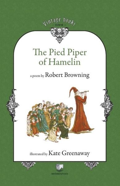 Cover for Robert Browning · The Pied Piper of Hamelin (Taschenbuch) (2010)