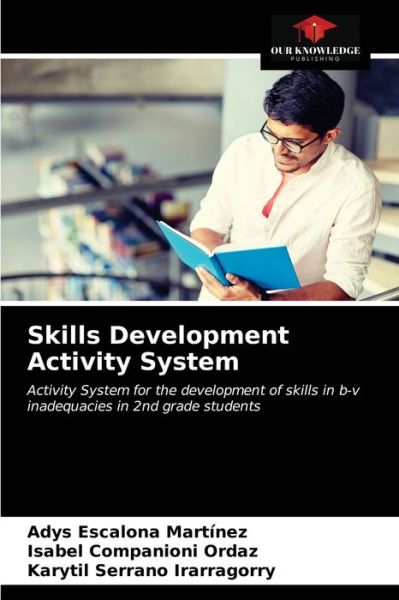 Cover for Adys Escalona Martínez · Skills Development Activity System (Paperback Book) (2021)