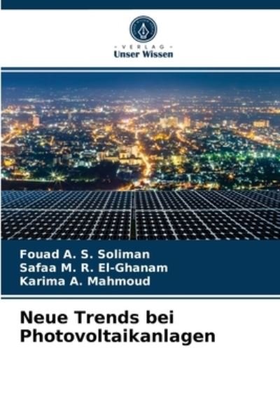 Cover for Fouad A S Soliman · Neue Trends bei Photovoltaikanlagen (Pocketbok) (2021)