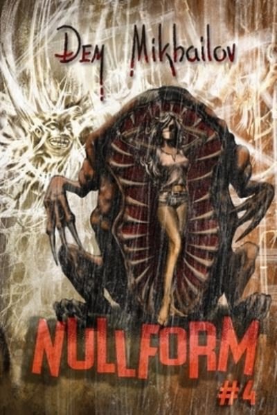 Cover for Dem Mikhailov · Nullform (Book #4) (Paperback Book) (2022)