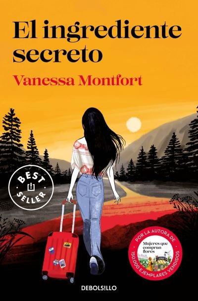 Cover for Vanessa Montfort · El ingrediente secreto / The Secret Ingredient (Taschenbuch) (2023)