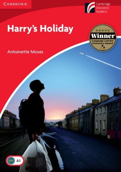 Harry's Holiday Level 1 Beginner / Elementary - Cambridge Experience Readers - Antoinette Moses - Kirjat - Cambridge University Press - 9788483238356 - torstai 17. marraskuuta 2011