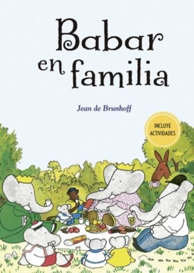 Cover for Jean De Brunhoff · Babar en familia/ Babar in Family (Hardcover Book) (2022)