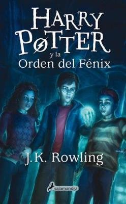 Harry Potter - Spanish: Harry Potter Y La Orden Del Fenix - Paperback - Mariana Enriquez - Kirjat - Publicaciones y Ediciones Salamandra, S. - 9788498386356 - torstai 30. huhtikuuta 2015