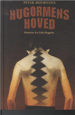 Cover for Peter Mouritzen · Hugormens hoved (Bound Book) [1. Painos] [Indbundet] (2013)