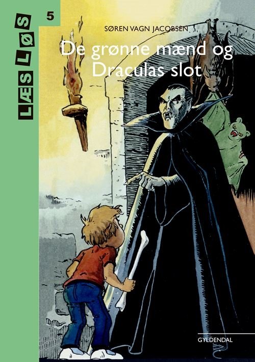 Læs løs 5: Bo-bøger. De grønne mænd og Draculas slot - Søren Vagn Jacobsen - Bøger - Gyldendal - 9788702302356 - 17. november 2020