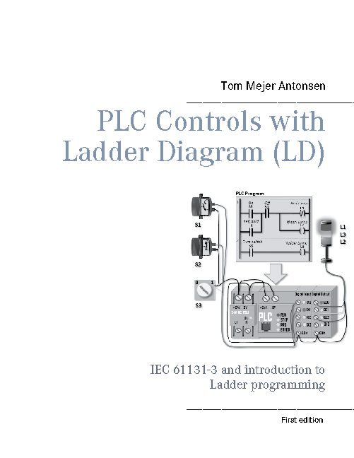 Cover for Tom Mejer Antonsen · PLC Controls with Ladder Diagram (LD), Monochrome (Paperback Book) [1º edição] (2021)
