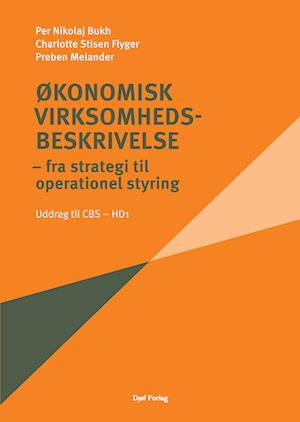 Charlotte Stisen Flyger, Preben Melander, Per Nikolaj Bukh · Økonomisk virksomhedsbeskrivelse - Uddrag (Sewn Spine Book) [1st edition] (2024)