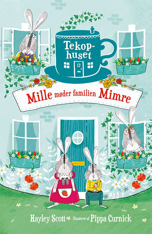 Tekophuset: Tekophuset (1) Mille møder familien Mimre - Hayley Scott - Livres - Gads Børnebøger - 9788762731356 - 15 août 2019