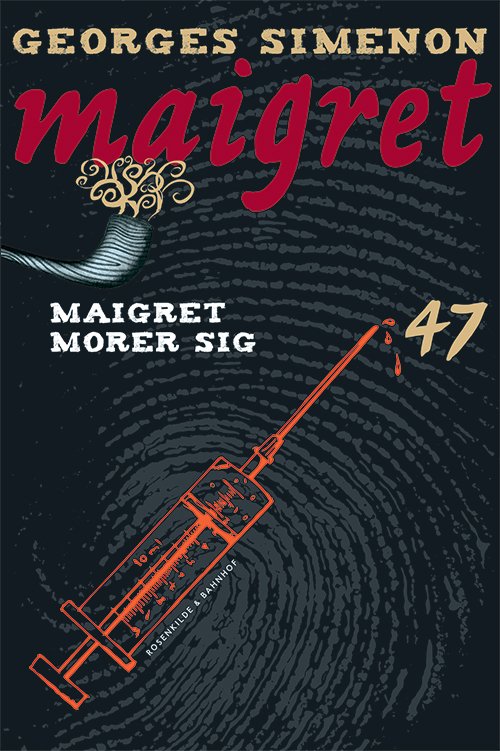 Cover for Georges Simenon · En Maigret-krimi: Maigret 47 Maigret morer sig (Heftet bok) [1. utgave] (2015)