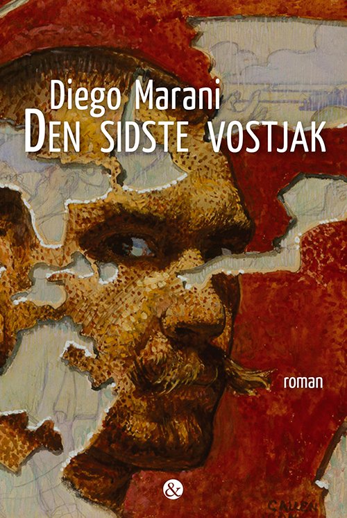 Cover for Diego Marani · Den sidste vostjak (Hæftet bog) [1. udgave] (2018)