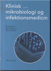 Cover for Niels Høiby og Peter Skinhøj (red.) · Klinisk mikrobiologi og infektionsmedicin (Hardcover Book) [4. Painos] [Hardback] (2014)