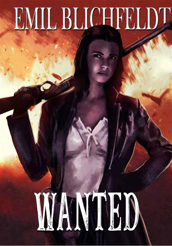 Cover for Emil Blichfeldt · Wanted (Paperback Book) [1er édition] (2019)