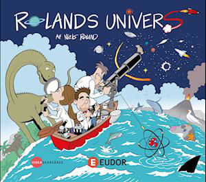 Cover for Niels Roland · Rolands univers (Hardcover Book) [1. Painos] (2022)