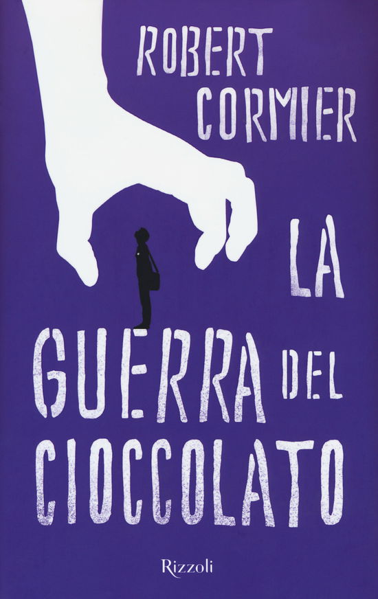 Cover for Robert Cormier · La Guerra Del Cioccolato (Book)