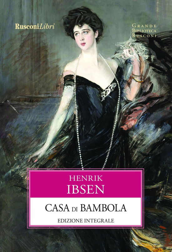 Cover for Henrik Ibsen · Casa Di Bambola. Ediz. Integrale (Book)