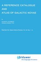 Cover for Hilmar W. Duerbeck · A Reference Catalogue and Atlas of Galactic Novae (Hardcover Book) [1987 edition] (1987)