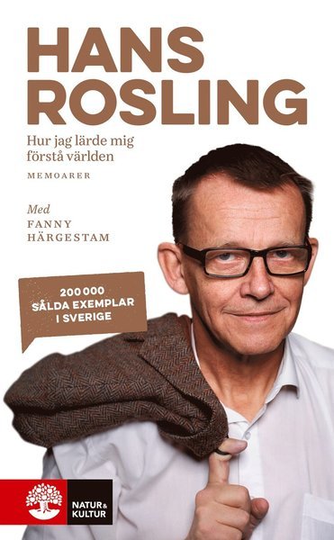 Cover for Hans Rosling · Hur jag lärde mig förstå världen (Paperback Bog) (2019)