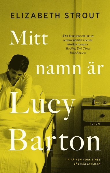 Cover for Elizabeth Strout · Mitt namn är Lucy Barton (Indbundet Bog) (2017)
