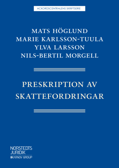 Cover for Nils-Bertil Morgell · Preskription av skattefordringar (Buch) (2019)