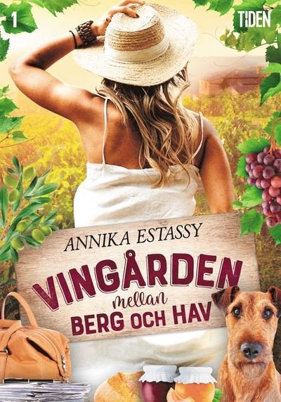 Cover for Annika Estassy · Byn mellan berg och hav: Vingården mellan berg och hav - 1 (ePUB) (2020)