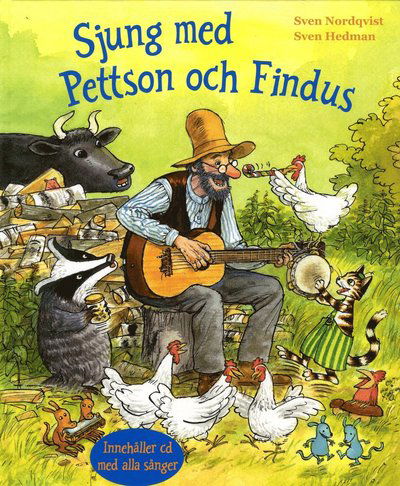 Cover for Sven Nordqvist · Sjung med Pettson och Findus + CD (Inbunden Bok) (2015)