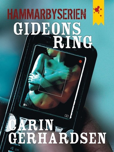 Cover for Carin Gerhardsen · Hammarbyserien: Gideons ring (ePUB) (2012)