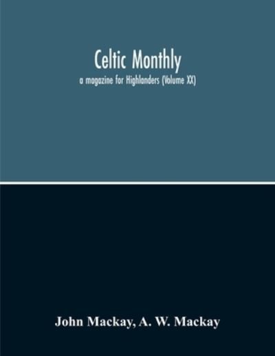 Cover for John MacKay · Celtic Monthly (Paperback Book) (2020)