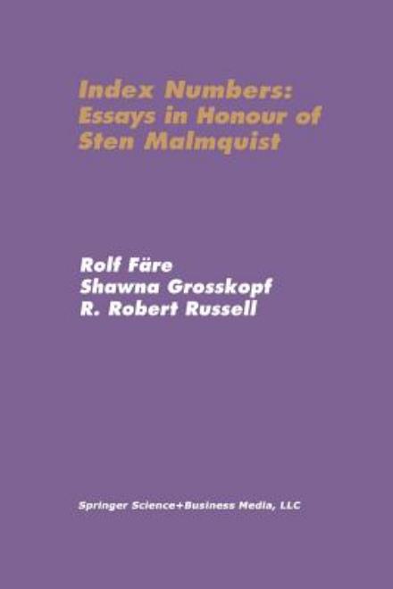 Cover for Rolf Fare · Index Numbers: Essays in Honour of Sten Malmquist (Paperback Book) [Softcover reprint of the original 1st ed. 1998 edition] (2012)