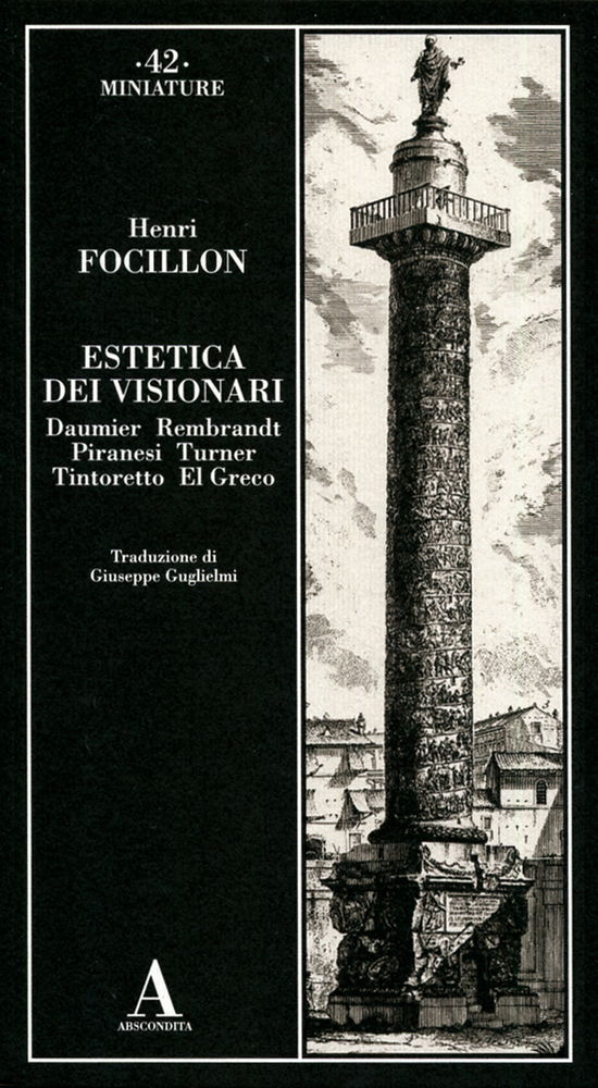 Cover for Henri Focillon · Estetica Dei Visionari: Daumier, Rembrandt, Piranesi, Turner, Tintoretto, El Greco (Book)