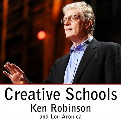 Cover for Ken Robinson · Creative Schools (CD) (2015)