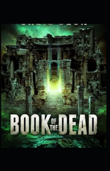 Cover for E a Wallis Budge · The Book of the Dead by E. A. Wallis Budge illustrated edition (Taschenbuch) (2021)