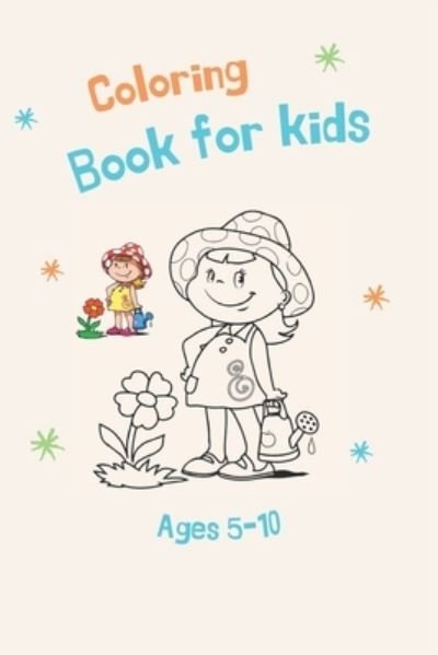 Cover for Khiri Amine · Coloring Books For Kids: Ages 5-10: Children's Activity (Paperback Bog) (2021)
