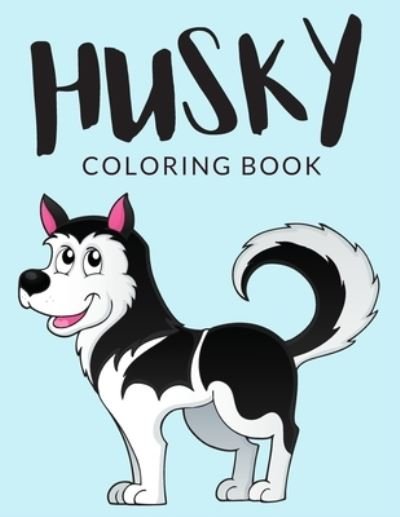 Husky Coloring Book - Painto Lab - Livros - Independently Published - 9798565050356 - 14 de novembro de 2020