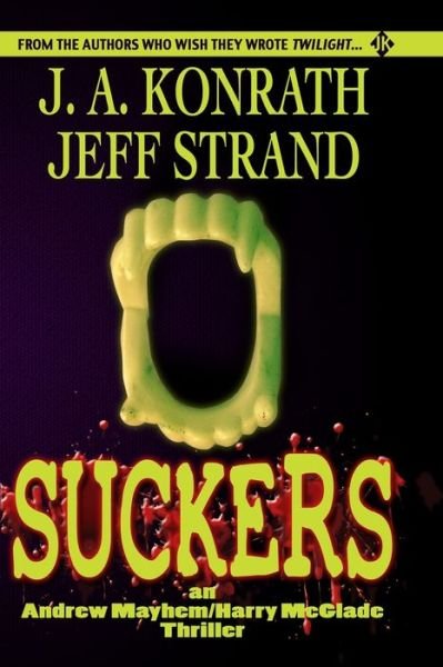 Cover for Jeff Strand · Suckers (Paperback Book) (2020)
